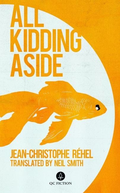 All Kidding Aside - Jean-Christophe Réhel