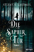 Die Saphirtür - Stefanie Lasthaus