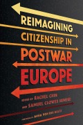 Cover-Bild zum Titel 'Reimagining Citizenship in Postwar Europe' von ''