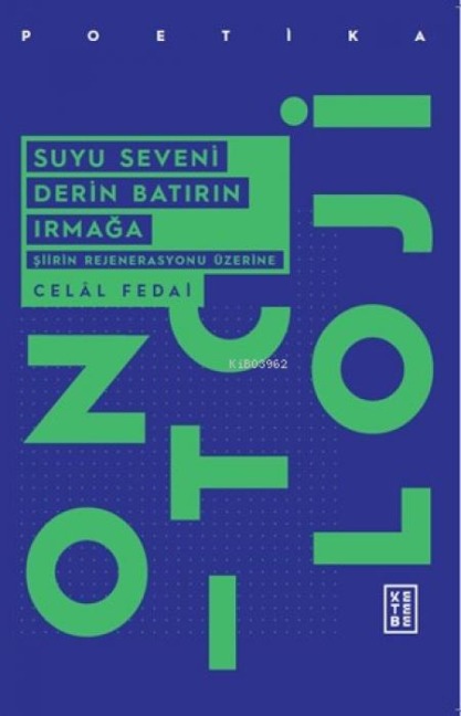 Suyu Seveni Derin Batirin Irmaga - Celal Fedai