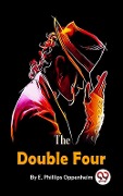 Cover-Bild zum Titel 'Double Four' von 'E. Phillips Oppenheim'