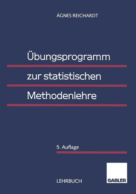 Übungsprogramm zur statistischen Methodenlehre - Agnes Reichardt