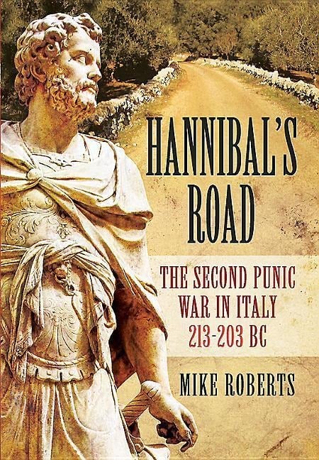 Hannibal's Road - Mike Roberts