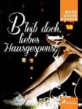 Cover-Bild zum Titel 'Bleib doch, liebes Hausgespenst' von 'Marie Louise Fischer'
