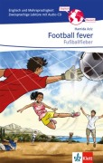 Cover-Bild zum Titel 'Football Fever - Fußballfieber. Zweisprachige Lektüre Englisch-Deutsch mit Audio-CD für die 7. und 8. Klasse' von ''