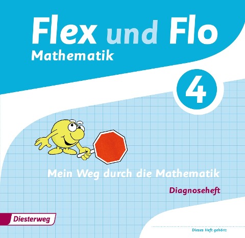 Flex und Flo 4. Diagnoseheft - 