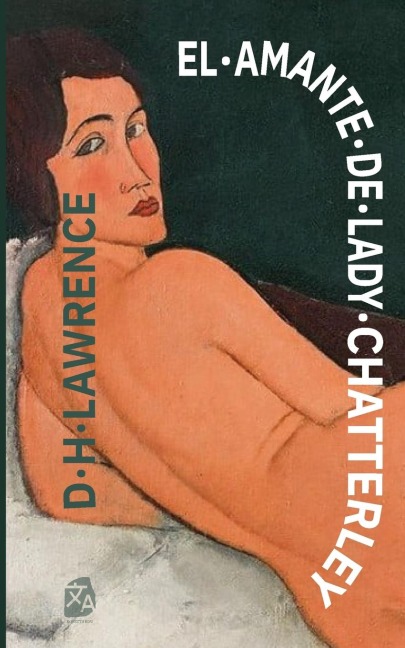 El amante de Lady Chatterley - D. H. Lawrence