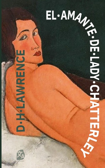 El amante de Lady Chatterley - D. H. Lawrence