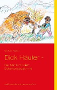 Dick Häuter - - Michael Häusler