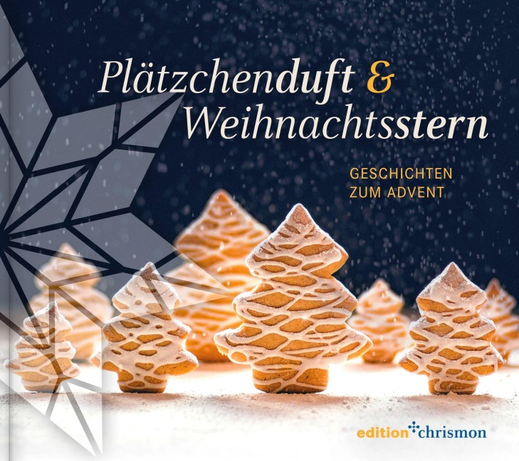 Plätzchenduft und Weihnachtsstern - 