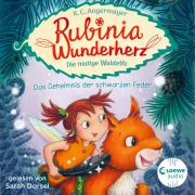Cover-Bild zum Titel 'Rubinia Wunderherz, die mutige Waldelfe (Band 2) - Das Geheimnis der schwarzen Feder' von 'Karen Christine Angermayer'