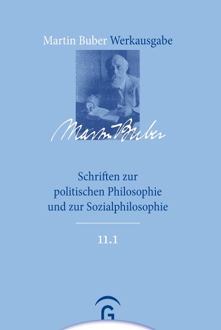 Schriften zur politischen Philosophie und zur Sozialphilosophie - Martin Buber
