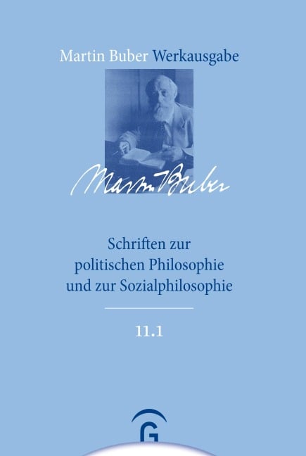 Schriften zur politischen Philosophie und zur Sozialphilosophie - Martin Buber