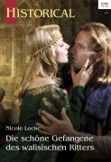 Cover-Bild zum Titel 'Die schöne Gefangene des walisischen Ritters' von 'Nicole Locke'