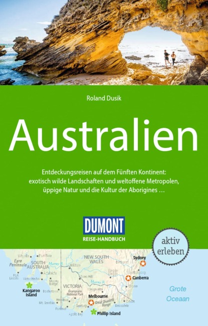 DUMONT Reise-Handbuch Reiseführer E-Book Australien - Roland Dusik