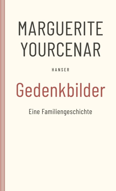 Gedenkbilder - Marguerite Yourcenar
