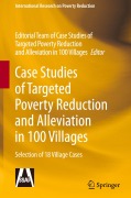 Cover-Bild zum Titel 'Case Studies of Targeted Poverty Reduction and Alleviation in 100 Villages' von ''