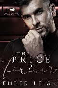 The Price of Forever (The Bad Boys of Wall Street, #5) - Ember Leigh