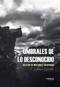 Cover-Bild zum Titel 'Umbrales de lo desconocido' von 'La Pluma Escarlata'