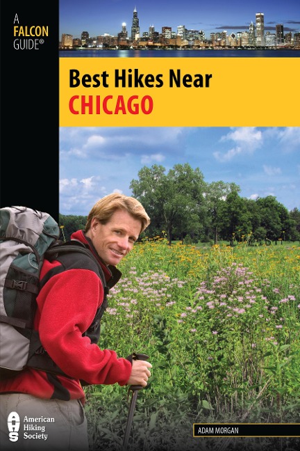 Best Hikes Near Chicago - Adam Morgan