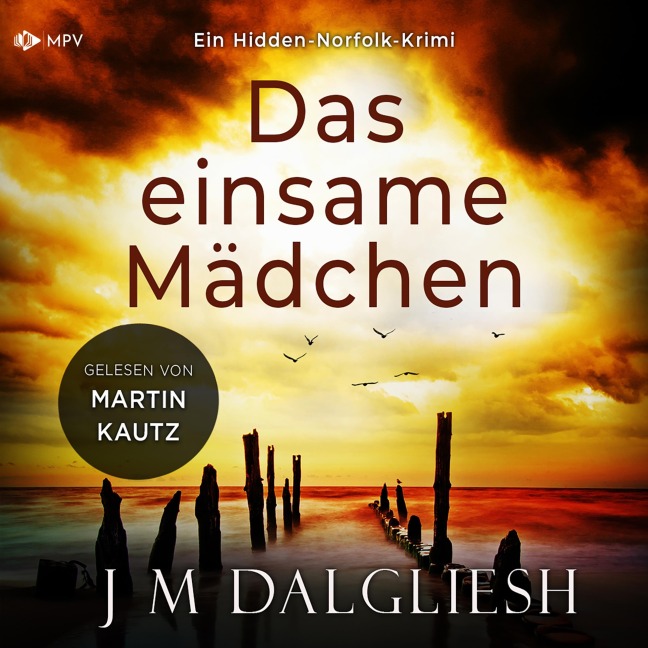 Das einsame Mädchen - J M Dalgliesh