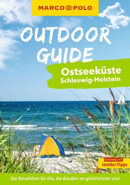 MARCO POLO OUTDOOR GUIDE Reiseführer Ostseeküste Schleswig-Holstein - Christine Lendt