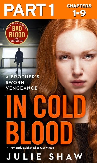 In Cold Blood - Part 1 of 3 - Julie Shaw