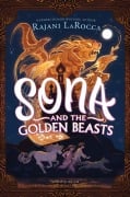 Cover-Bild zum Titel 'Sona and the Golden Beasts' von 'Rajani Larocca'