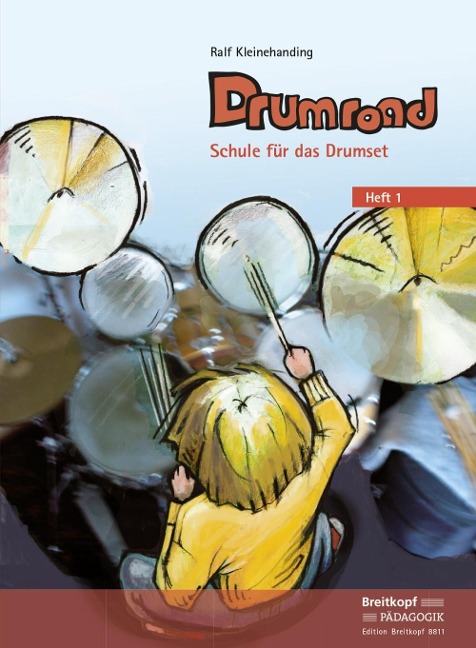 Drumroad - Schule für das Drumset Heft 1 - Ralf Kleinehanding