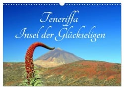 Cover-Bild zum Titel 'Teneriffa Insel der Glückseligen (Wandkalender 2026 DIN A3 quer), CALVENDO Monatskalender' von 'Rainer Hasanovic'