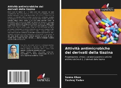 Attività antimicrobiche dei derivati della tiazina - Sanna Khan, Yashraj Yadav