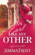 Cover-Bild zum Titel 'An Earl Like Any Other (The Garden Girls)' von 'Jemma Frost'