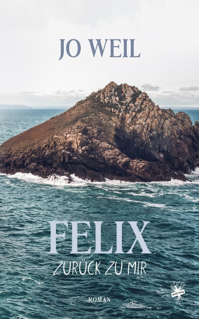 Felix - Zurück zu mir - Jo Weil