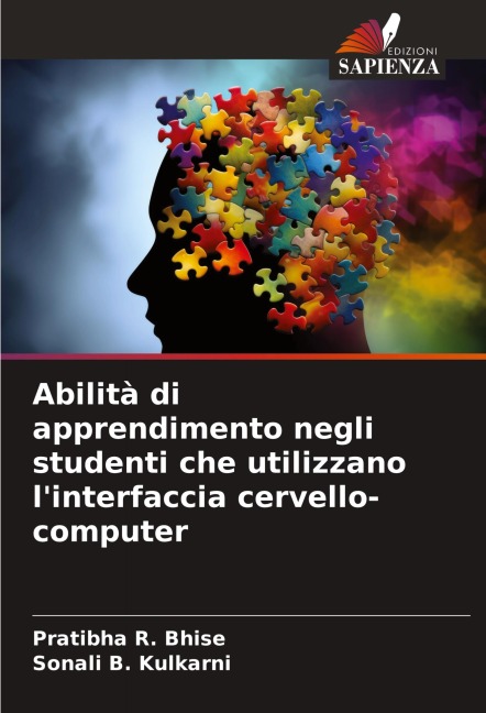 Abilità di apprendimento negli studenti che utilizzano l'interfaccia cervello-computer - Pratibha R. Bhise, Sonali B. Kulkarni