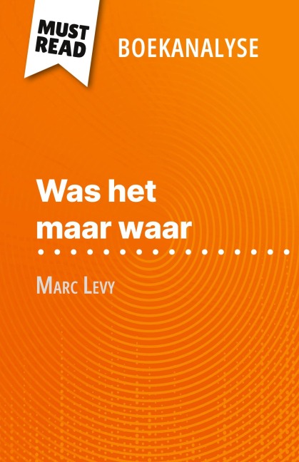 Was het maar waar van Marc Levy (Boekanalyse) - Elena Pinaud