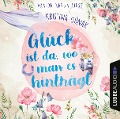 Cover-Bild zum Titel 'Glück ist da, wo man es hinträgt' von 'Kristina Günak'