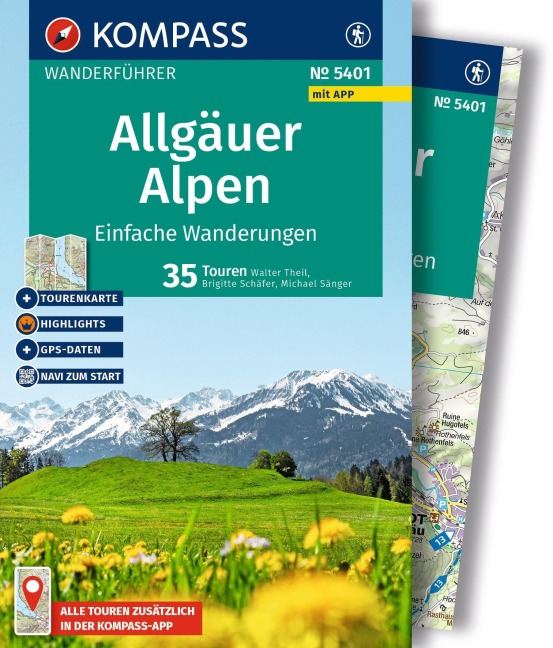 KOMPASS Wanderführer Allgäuer Alpen, einfache Wanderungen, 35 Touren mit Extra-Tourenkarte - Walter Theil, Brigitte Schäfer, Michael Sänger