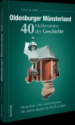 Cover-Bild zum Titel 'Oldenburger Münsterland. 40 Meilensteine der Geschichte' von 'Torsten W. Müller'