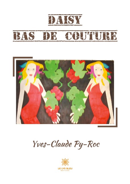 Daisy Bas de couture - Yves-Claude Py-Roc