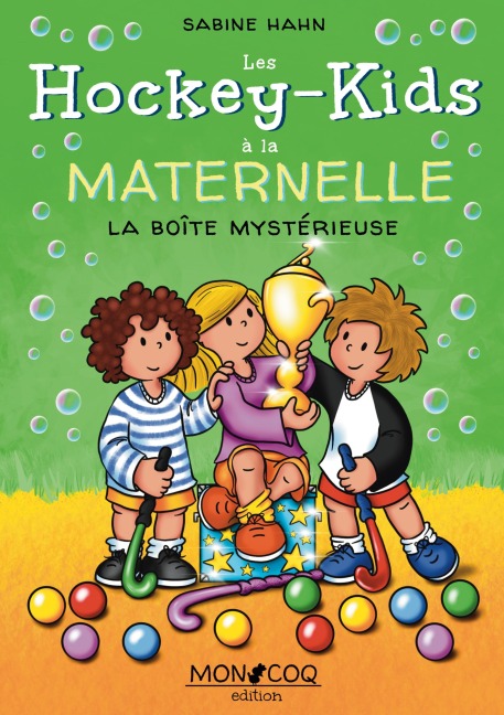 Les Hockey-Kids à la maternelle - Sabine Hahn