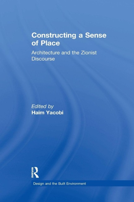 Constructing a Sense of Place - 