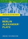 Cover-Bild zum Titel 'Berlin Alexanderplatz. Königs Erläuterungen.' von 'Alfred Döblin'