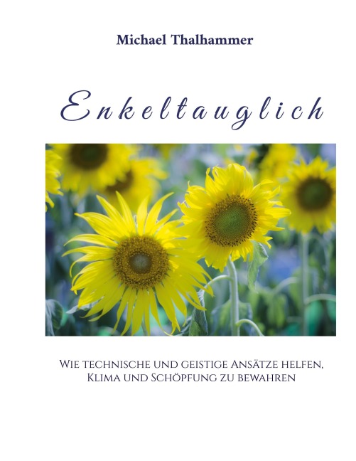 Enkeltauglich - Michael Thalhammer