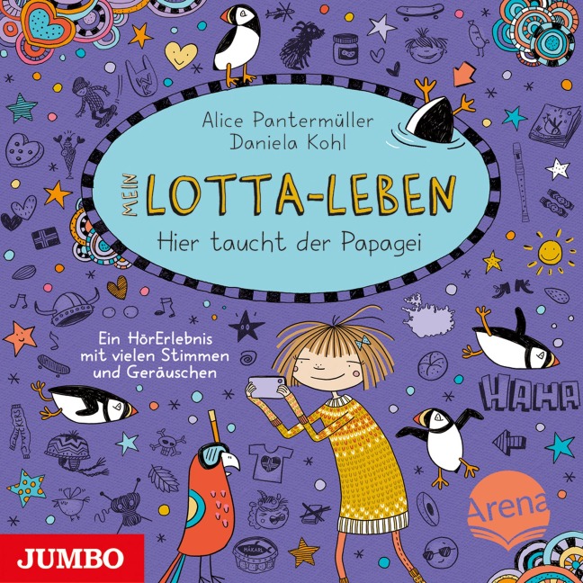 Mein Lotta-Leben. Hier taucht der Papagei [Band 19] - Alice Pantermüller