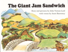 Cover-Bild zum Titel 'The Giant Jam Sandwich' von 'John Vernon Lord, Janet Burroway'