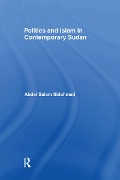 Cover-Bild zum Titel 'Politics and Islam in Contemporary Sudan' von 'Abdel Salam Sidahmed'
