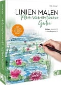 Cover-Bild zum Titel 'Linien malen - Mein verwunschener Garten' von 'Anja Gensert'