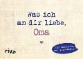 Was ich an dir liebe, Oma - Miniversion - Alexandra Reinwarth