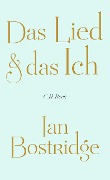 Das Lied & das Ich - Ian Bostridge