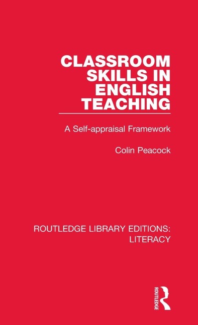 Classroom Skills in English Teaching - Colin Peacock